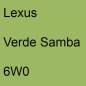 Preview: Lexus, Verde Samba, 6W0.